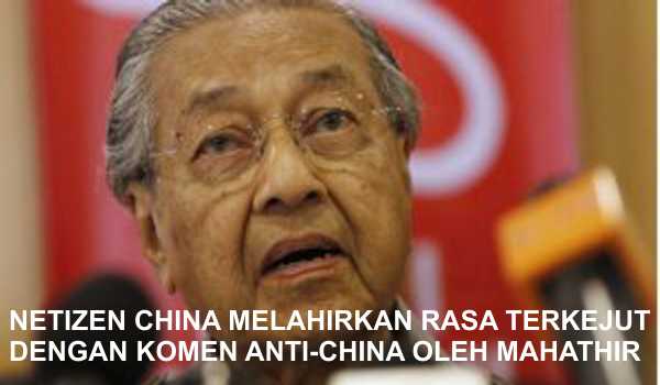 20170121-netizen-china-terkejut-komen-mahathir
