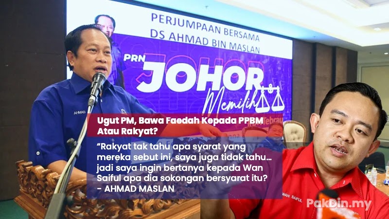 #PRNJohor: Ugut PM, Bawa Faedah Kepada PPBM Atau Rakyat? – Ahmad Maslan